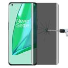 For OnePlus 9 Pro 0.3mm 9H Surface Hardness 3D Curved Surface Privacy Glass Film - 1