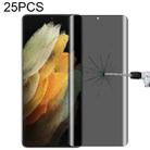 For Samsung Galaxy S21 Ultra 5G 25pcs 0.3mm 9H Surface Hardness 3D Curved Surface Privacy Glass Film - 1