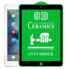 9D Full Screen Full Glue Ceramic Film For iPad Air / Air 2 9.7 inch - 1