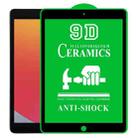 9D Full Screen Full Glue Ceramic Film For iPad 10.2 2020 / iPad 10.2 2021 - 1