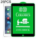 25 PCS 9D Full Screen Full Glue Ceramic Film For iPad Air / Air 2 9.7 inch - 1