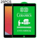 25 PCS 9D Full Screen Full Glue Ceramic Film For iPad 10.2 2020 / iPad 10.2 2021 - 1