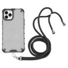 For iPhone 11 Pro Max Shockproof Honeycomb PC + TPU Case with Neck Lanyard (Grey) - 1