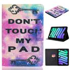 For iPad mini 2024 / mini 6 Coloured Drawing Horizontal Flip Leather Tablet Case with Holder & Card Slot & Sleep / Wake-up Function(Dont Touch My Pad) - 1