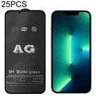 For iPhone 13 Pro Max 25pcs AG Matte Frosted Full Cover Tempered Glass Film   - 1