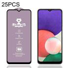 25 PCS 9H HD Alumina Tempered Glass Film For Samsung Galaxy A22 5G / A23 - 1