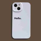 For iPhone 14 Film Printing Ultra-thin All Inclusive PC Phone Case(Hello) - 1