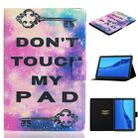 For Huawei MediaPad M5 lite Coloured Drawing Horizontal Flip Leather Case with Holder & Card Slot & Sleep / Wake-up Function(Dont Touch Me Pad) - 1