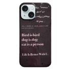 For iPhone 15 Painted Pattern PC Phone Case(Alphabet Black) - 1