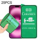 For iPhone 16 Plus 25pcs 9D Full Screen Full Glue Ceramic Film - 1