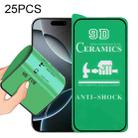 For iPhone 16 Pro 25pcs 9D Full Screen Full Glue Ceramic Film - 1