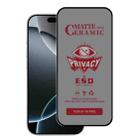 For iPhone 16 Pro Full Coverage Frosted Privacy Ceramic Film - 1