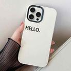 For iPhone 15 Pro HELLO Word PC Hybrid TPU Phone Case(White) - 1