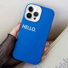 For iPhone 13 Pro Max HELLO Word PC Hybrid TPU Phone Case(Blue) - 1