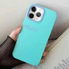 For iPhone 11 Pro Max HELLO Word PC Hybrid TPU Phone Case(Sky Cyan) - 1