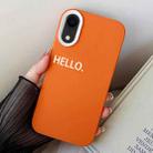 For iPhone XR HELLO Word PC Hybrid TPU Phone Case(Orange) - 1