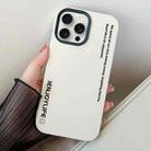 For iPhone 15 Pro Simple Words PC Hybrid TPU Phone Case(White) - 1