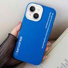 For iPhone 15 Plus Simple Words PC Hybrid TPU Phone Case(Blue) - 1