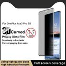 For OnePlus Ace 3 Pro imak 3D Curved HD Full Screen Anti-spy Tempered Glass Protective Film - 3