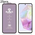 For Samsung Galaxy A35 5G 25pcs 9H 0.4mm High Aluminum Large Arc Tempered Glass Film - 1
