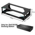 Multi-Purpose Mount Universal Mounting Bracket Base for Dell D3100 Docking Station(Black) - 3