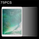 75 PCS For iPad Pro 10.5 inch 0.3mm 9H Surface Hardness Full Screen Tempered Glass Screen Protector - 1