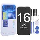 JK incell LCD Screen For iPhone 16 - 1