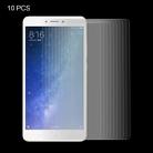10 PCS for  Xiaomi Mi Max 2 0.3mm 9H Surface Hardness 2.5D Explosion-proof Non-full Screen Tempered Glass Screen Film - 1