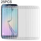 25 PCS For Galaxy S6 Edge 0.2mm 9H Surface Hardness 3D Curved Surface Full Screen Cover Explosion-proof Tempered Glass Film (Transparent) - 1