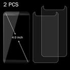 2 PCS 4.0 inch Mobile Phone 0.26mm 9H Surface Hardness 2.5D Explosion-proof Tempered Glass Screen Protector Film - 1