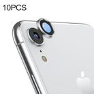 For iPhone XR 10pcs Titanium Alloy Metal Camera Lens Protector Tempered Glass Film(Silver) - 1