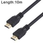 HDMI 2.0 Version High Speed HDMI 19+1 Pin Male to HDMI 19+1 Pin Male Connector Cable, Length: 10m - 1