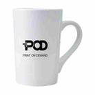 POD Printed Conical White Ceramics Mug Water Cup Print On Your Demand - 1