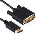 DisplayPort Male to DVI Male High Digital Adapter Cable, Length: 1.8m - 1