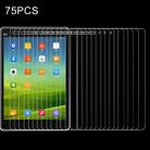 75 PCS 0.4mm 9H+ Surface Hardness 2.5D Explosion-proof Tempered Glass Film for Xiaomi Mi Pad - 1