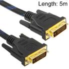 Nylon Netting Style DVI-I Dual Link 24+5 Pin Male to Male M / M Video Cable, Length: 5m - 1