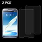 2 PCS for Galaxy Note II / N7100 0.26mm 9H 2.5D Tempered Glass Film - 1