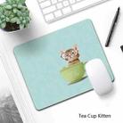 6 PCS Non-Slip Mouse Pad Thick Rubber Mouse Pad, Size: 21 X 26cm(Tea Cup Kitten) - 2
