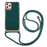 For iPhone 11 Pro Max Electroplating TPU Four-Corner Shockproof Protective Case with Lanyard (Deep Green)
