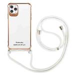 For iPhone 11 Pro Max Electroplating TPU Four-Corner Shockproof Protective Case with Lanyard (White)