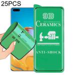 For Huawei P40 Pro 25 PCS 9D Full Screen Full Glue Ceramic Film