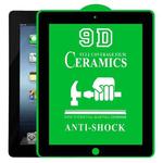 9D Full Screen Full Glue Ceramic Film For iPad 4 / 3 / 2 9.7 inch