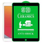 9D Full Screen Full Glue Ceramic Film For iPad 10.2 2021 / 2020 / 2019