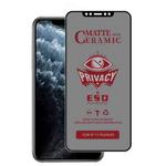 For iPhone 11 Pro / XS / X Full Coverage Frosted Privacy Ceramic Film