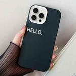 For iPhone 15 Pro Max HELLO Word PC Hybrid TPU Phone Case(Black)