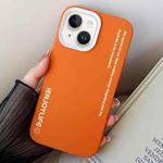 For iPhone 15 Plus Simple Words PC Hybrid TPU Phone Case(Orange)