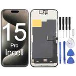 For iPhone 15 Pro HD Incell LCD Screen