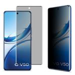 For vivo V50 5G imak No Edge Version 3D Curved Privacy Full Screen Tempered Glass Film