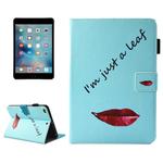For iPad mini 4 / 3 / 2 / 1 Lips and Leaves Pattern Horizontal Flip Leather Case with Holder & Wallet & Card Slots & Sleep / Wake-up Function & Pen Slot