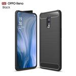 Brushed Texture Carbon Fiber TPU Case for OPPO Reno(Black)